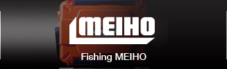 Fishing MEIHO